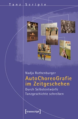 Abbildung von Rothenburger | Autochoreografie im Zeitgeschehen | 1. Auflage | 2026 | 77 | beck-shop.de