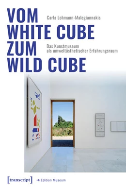 Abbildung von Lohmann-Malegiannakis | Vom White Cube zum Wild Cube | 1. Auflage | 2026 | 104 | beck-shop.de