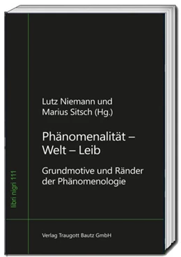 Abbildung von Niemann / Sitsch | Phänomenalität - Welt - Leib | 1. Auflage | 2025 | beck-shop.de