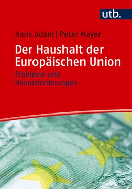 Abbildung von Adam / Mayer | Der Haushalt der Europäischen Union | 1. Auflage | 2026 | beck-shop.de