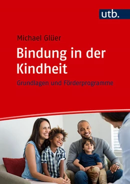 Abbildung von Glüer | Bindung in der Kindheit | 1. Auflage | 2026 | beck-shop.de