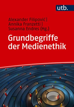 Abbildung von Filipovic / Franzetti | Grundbegriffe der Medienethik | 1. Auflage | 2026 | beck-shop.de