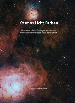 Abbildung von Rettenbacher | Kosmos.Licht.Farben | 1. Auflage | 2025 | beck-shop.de