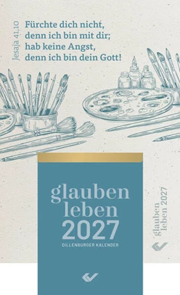 Abbildung von glauben.leben 2027 Abreißkalender | 1. Auflage | 2026 | beck-shop.de