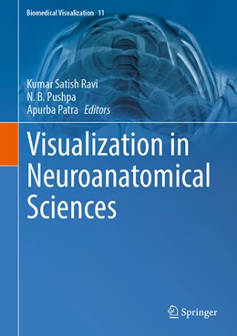 Abbildung von Ravi / Pushpa | Visualization in Neuroanatomical Sciences | 1. Auflage | 2025 | beck-shop.de