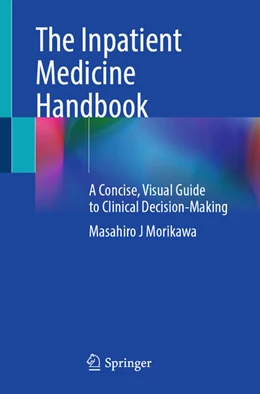 Abbildung von Morikawa | The Inpatient Medicine Handbook | 1. Auflage | 2025 | beck-shop.de