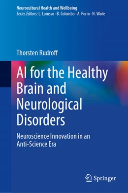 Abbildung von Rudroff | AI for the Healthy Brain and Neurological Disorders | 1. Auflage | 2025 | beck-shop.de