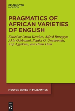Abbildung von Kecskes / Buregeya | Pragmatics of African Varieties of English | 1. Auflage | 2025 | beck-shop.de