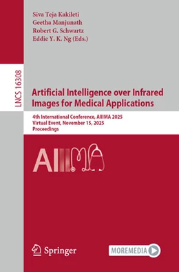 Abbildung von Kakileti / Manjunath | Artificial Intelligence over Infrared Images for Medical Applications | 1. Auflage | 2025 | beck-shop.de