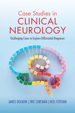 Abbildung von Dolbow / Curfman | Case Studies in Clinical Neurology | 1. Auflage | 2026 | beck-shop.de