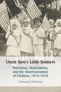 Abbildung von Destenay | Uncle Sam's Little Soldiers | 1. Auflage | 2026 | beck-shop.de