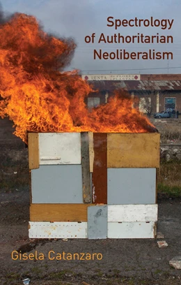 Abbildung von Catanzaro | Spectrology of Authoritarian Neoliberalism | 1. Auflage | 2026 | beck-shop.de