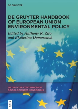Abbildung von Zito / Domorenok | De Gruyter Handbook of European Union Environmental Policy | 1. Auflage | 2026 | 21 | beck-shop.de