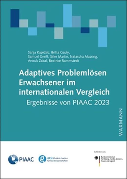 Abbildung von Kapidzic / Gauly | Adaptives Problemlösen Erwachsener im internationalen Vergleich: Ergebnisse von PIAAC 2023 | 1. Auflage | 2025 | beck-shop.de