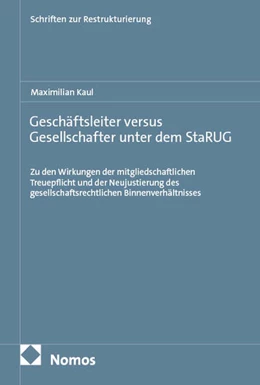 Abbildung von Kaul | Geschäftsleiter versus Gesellschafter unter dem StaRUG | 1. Auflage | 2026 | 37 | beck-shop.de