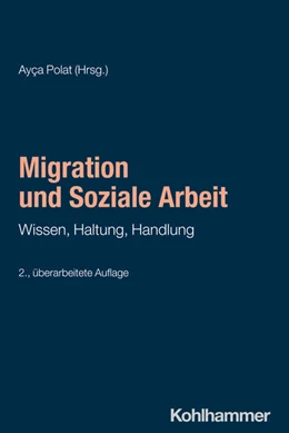 Abbildung von Polat | Migration und Soziale Arbeit | 2. Auflage | 2025 | beck-shop.de