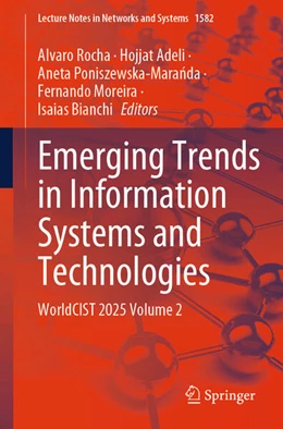 Abbildung von Rocha / Adeli | Emerging Trends in Information Systems and Technologies | 1. Auflage | 2025 | beck-shop.de