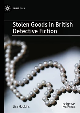 Abbildung von Hopkins | Stolen Goods in British Detective Fiction | 1. Auflage | 2025 | beck-shop.de