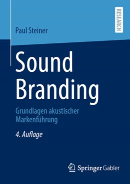 Abbildung von Steiner | Sound Branding | 4. Auflage | 2025 | beck-shop.de