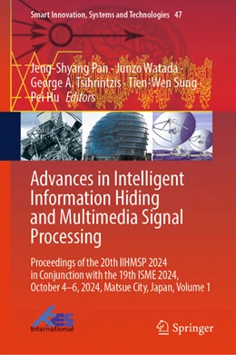 Abbildung von Pan / Watada | Advances in Intelligent Information Hiding and Multimedia Signal Processing | 1. Auflage | 2025 | beck-shop.de