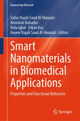 Abbildung von Saud Al-Humairi / Bahador | Smart Nanomaterials in Biomedical Applications | 1. Auflage | 2025 | beck-shop.de