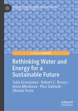 Abbildung von Ermolaeva / Brears | Rethinking Water and Energy for a Sustainable Future | 1. Auflage | 2025 | beck-shop.de