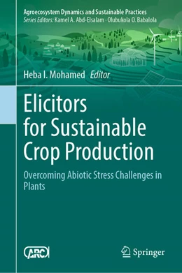 Abbildung von Mohamed | Elicitors for Sustainable Crop Production | 1. Auflage | 2025 | beck-shop.de