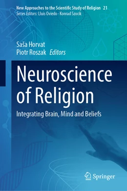 Abbildung von Horvat / Roszak | Neuroscience of Religion | 1. Auflage | 2025 | beck-shop.de