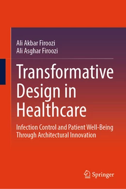 Abbildung von Firoozi | Transformative Design in Healthcare | 1. Auflage | 2025 | beck-shop.de