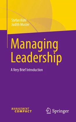 Abbildung von Kühl / Muster | Managing Leadership | 1. Auflage | 2025 | beck-shop.de