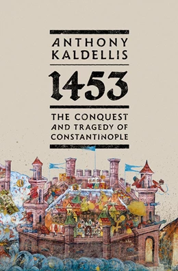 Abbildung von Kaldellis | 1453 | 1. Auflage | 2026 | beck-shop.de