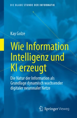 Abbildung von Golze | Wie Information Intelligenz und KI erzeugt | 1. Auflage | 2026 | beck-shop.de