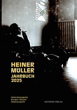 Abbildung von Eke / Ludwig | Heiner-Müller-Jahrbuch 2025 | 1. Auflage | 2025 | beck-shop.de