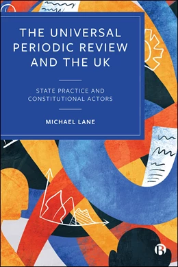 Abbildung von Lane | The Universal Periodic Review and the UK | 1. Auflage | 2026 | beck-shop.de