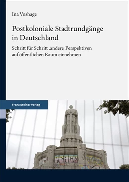 Abbildung von Voshage | Postkoloniale Stadtrundgänge in Deutschland | 1. Auflage | 2025 | beck-shop.de