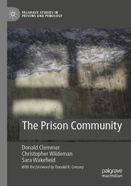 Abbildung von Clemmer / Wildeman | The Prison Community | 1. Auflage | 2025 | beck-shop.de