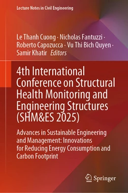 Abbildung von Cuong / Fantuzzi | 4th International Conference on Structural Health Monitoring and Engineering Structures (SHM&ES 2025) | 1. Auflage | 2025 | beck-shop.de