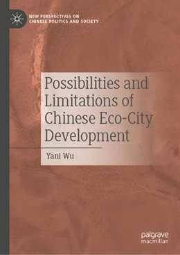 Abbildung von Wu | Possibilities and Limitations of Chinese Eco-City Development | 1. Auflage | 2025 | beck-shop.de