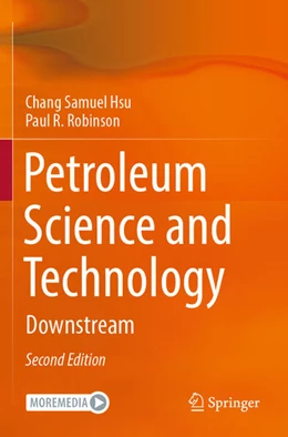 Abbildung von Hsu / Robinson | Petroleum Science and Technology | 2. Auflage | 2025 | beck-shop.de