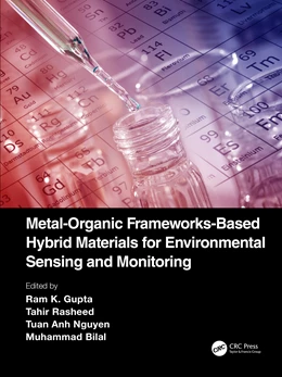 Abbildung von Gupta / Rasheed | Metal-Organic Frameworks-Based Hybrid Materials for Environmental Sensing and Monitoring | 1. Auflage | 2025 | beck-shop.de