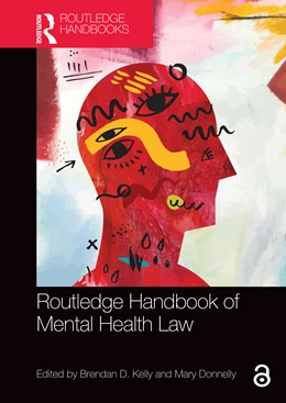Abbildung von Kelly / Donnelly | Routledge Handbook of Mental Health Law | 1. Auflage | 2025 | beck-shop.de