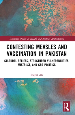 Abbildung von Ali | Contesting Measles and Vaccination in Pakistan | 1. Auflage | 2025 | beck-shop.de