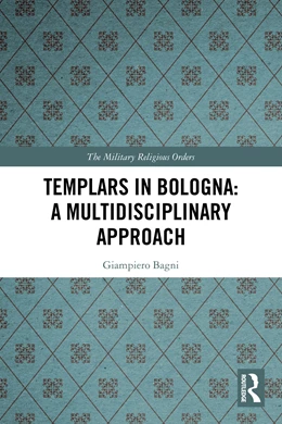Abbildung von Bagni | Templars in Bologna | 1. Auflage | 2025 | beck-shop.de