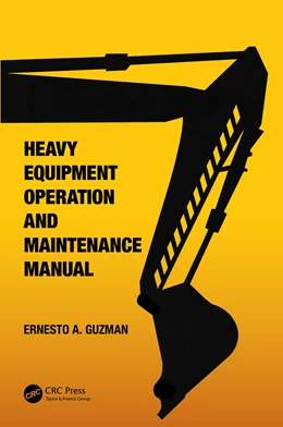 Abbildung von Guzman | Heavy Equipment Operation and Maintenance Manual | 1. Auflage | 2025 | beck-shop.de