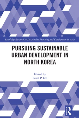 Abbildung von Em | Pursuing Sustainable Urban Development in North Korea | 1. Auflage | 2025 | beck-shop.de