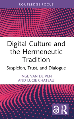 Abbildung von de Ven / Chateau | Digital Culture and the Hermeneutic Tradition | 1. Auflage | 2025 | beck-shop.de