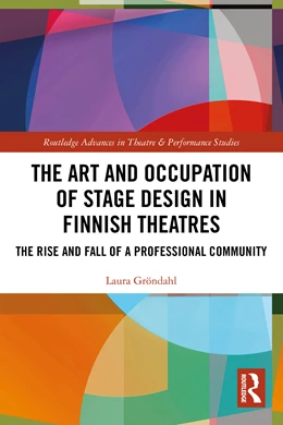 Abbildung von Gröndahl | The Art and Occupation of Stage Design in Finnish Theatres | 1. Auflage | 2025 | beck-shop.de