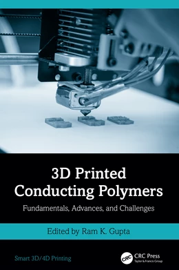 Abbildung von Gupta | 3D Printed Conducting Polymers | 1. Auflage | 2025 | beck-shop.de