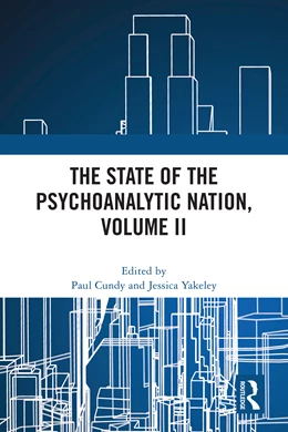 Abbildung von Cundy / Yakeley | The State of the Psychoanalytic Nation, Volume II | 1. Auflage | 2025 | beck-shop.de