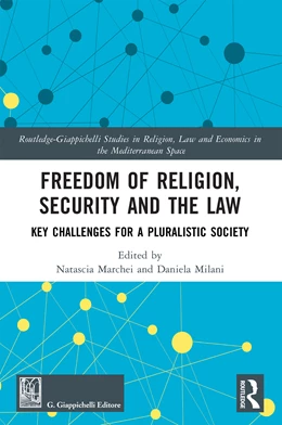 Abbildung von Marchei / Milani | Freedom of Religion, Security and the Law | 1. Auflage | 2025 | beck-shop.de
